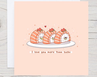 Cute Sushi card - Kawaii Card, Valentines Card, Punny, Anniversary card, sushi valentines card