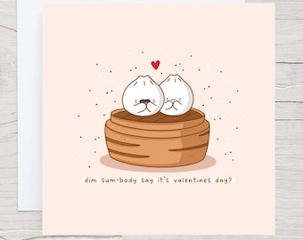 Dim Sum Pun card - Kawaii Love Card, Valentines Card, Punny Valentines Day Card