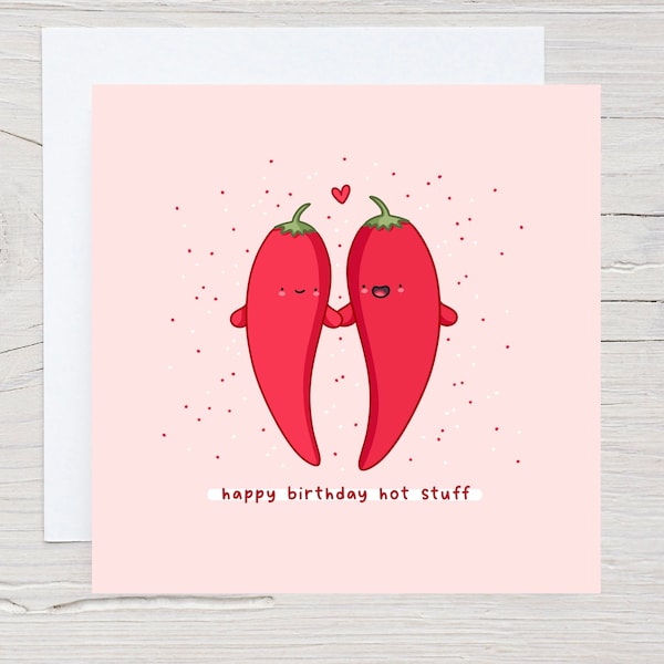 Happy Birthday Hot Stuff Card, Funny Pun Birthday Card, Punny Love Card