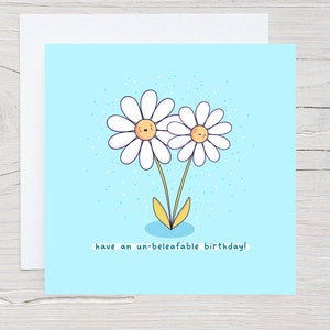 Ayez une carte d'anniversaire incroyable, une carte de fleurs de marguerite, une jolie carte d'anniversaire kawaii, une carte d'anniversaire de petit lapin