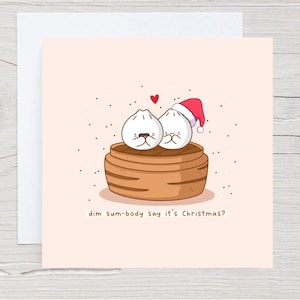 Jolie carte de Noël - Carte de Noël kawaii, Dim Sum Pun Christmas