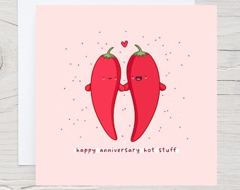 Happy anniversary Hot Stuff Card, Funny Pun Anniversary Card, Punny Love Card