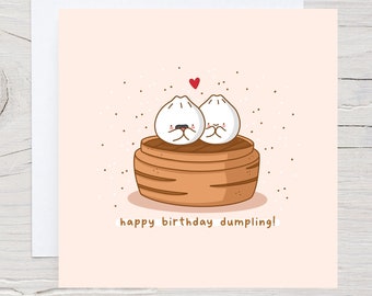 Happy Birthday Dumpling Card - Food Pun Birthday Card, Kawaii Birthday Card