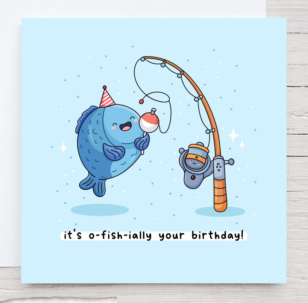 Funny Fishing Birthday Card: Kawaii Fish Pun Greeting - Etsy