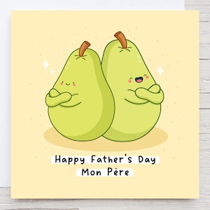 Carte amusante pour papa, bonne fête des pères, lundi, poire, blagues pour papa, petit garçon, kawaii, jeu de mots