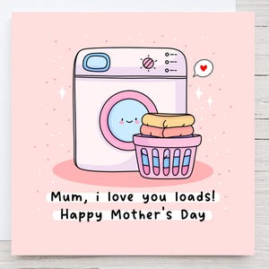Carte drôle de fête des mères - maman, je t'aime plein, punny, kawaii, carte de lessive, lessive