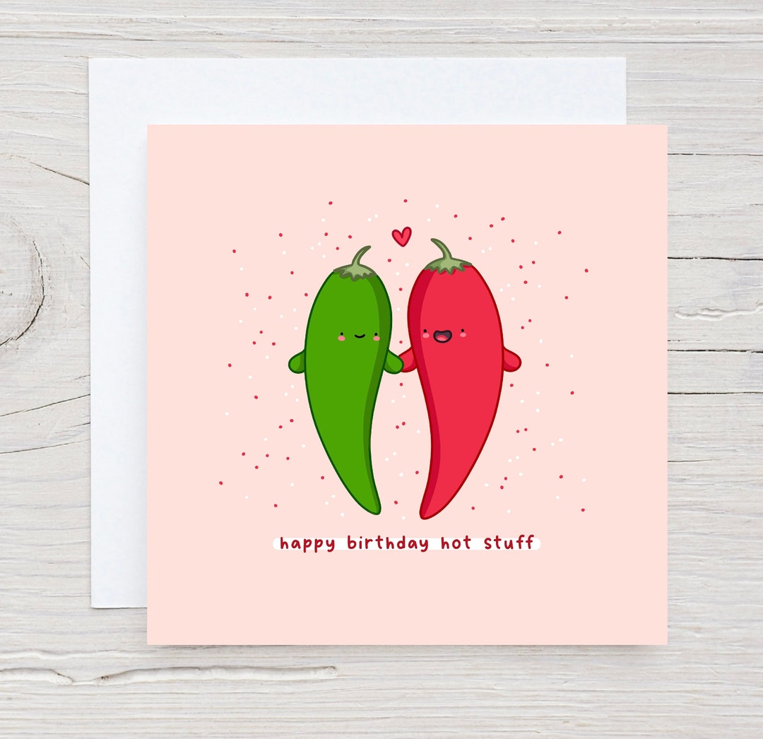 Funny Chilli Pun Birthday Card: Hot Stuff Love Card - Etsy