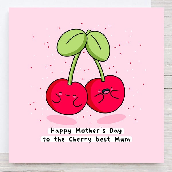 Kawaii Cherry Pun: Happy Mother's Day Card