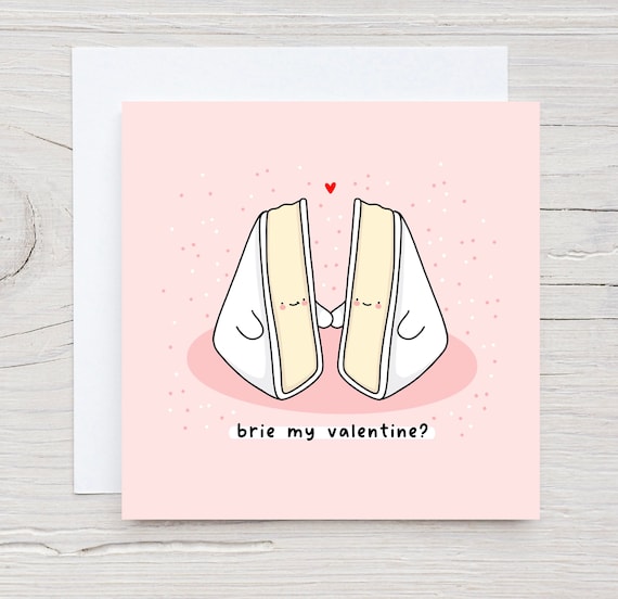 Cute Valentines Day card - Punny valentines card, Funny Valentines Card, Kawaii Card, Brie, Cheesy, Cheese Pun