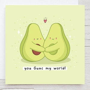 Avocado themed anniversary card - Cute Avocado Love or Birthday Card, Valentines Day Card For Him or Her, Punny
