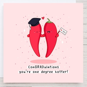 Carte de remise des diplômes amusante, un degré plus chaud, jeu de mots pimenté, carte de remise des diplômes Kawaii, carte de jeu de mots de remise des diplômes