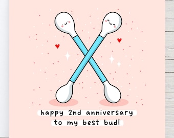 Happy 2nd Anniversary Card - Cotton Anniversary, 2nd anniversary, best bud, kawaii, punny