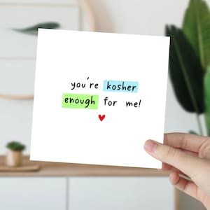 Vous êtes assez casher pour moi - drôle de carte juive de Saint-Valentin, carte d’anniversaire juive, carte d’anniversaire juive