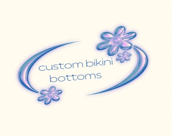 Custom bikini bottoms