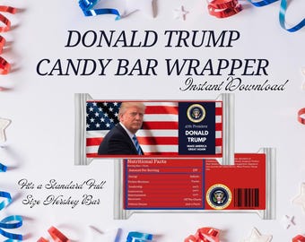 Donald Trump Candy Bar Wrapper, Political Gift (PDF)