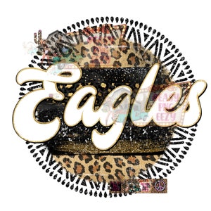 Eagles Sublimation png/Mascot png/Eagles/Leopard/Black and Gold/Eagles png Sublimations/Football Season/Eagles Mascot/Eagles Mom/Athletics