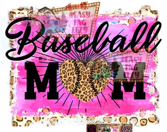 Baseball Mom Sublimacja PNG/Baseball Mom png/Sezon baseballowy/Życie baseballowe/Różowy Baseball Mom png/Leopard Baseball/Projekt koszulki baseballowej