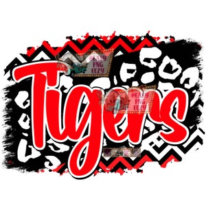 May include: Red and black graphic with the word "Tigers" in large red letters. The background features a black and white chevron pattern, leopard print, and a distressed paint effect.