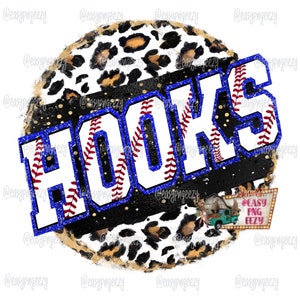 Hooks Sublimation png/Hooks png/Hooks Tshirt png/Hooks Team PNG/Hooks Sublimation/Baseball Season/Hooks Ball/Hooks Baseball Mom/Softball Mom