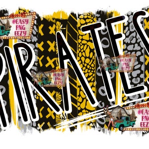 May include: Black and white graphic text "PIRATES" with yellow, black, and gray patterned backgrounds. The text is layered over images of a vintage truck with a Christmas tree in the back. The images have a pink sign with the text "EASY PNG EEZY".