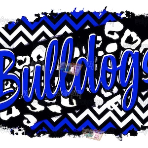 Bulldogs Sublimation png/Chevron and Leopard/Bulldogs png/Bulldog Mascot/Football/Baseball/Cheer/Royal Blue Bulldogs/Bulldogs Sublimation/23