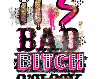 Bad Bitch O Clock png/Bad Girls Club/Baddie/Coffee Mug/Tshirt/Cup/Girlfriends/Party Gifts/Hot Girl Summer/Hot Pink/Black and Gold/Girls Trip