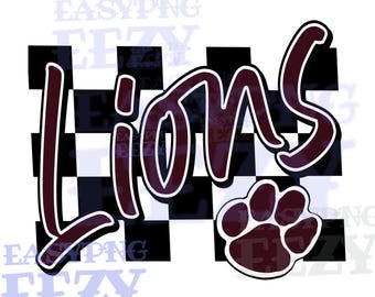 Lions Maroon png/Checkered Design/Football/Mascot Paw/Lion Cheer/Team Shirt/Diy Dtf Dtg Screenprint/School Spirit/Band/Volleyball/Fall Style