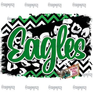 Green Eagles Sublimation png/Eagles png/Eagle Mascot/Football Team Mascot png/Chevron/Leopard/Eagles Football/png Sublimation/Eagles Cheer
