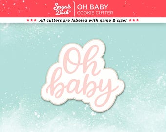 Oh Baby Cookie Cutter
