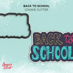 Back to School Cookie Cutter Text Word #3