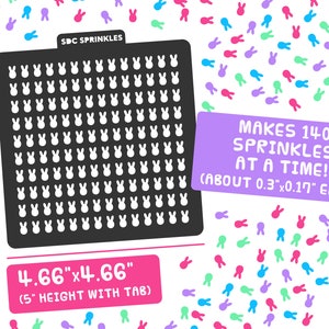 May include: A black and white stencil for making bunny-shaped sprinkles. The stencil is 4.66 inches by 4.66 inches and makes 140 sprinkles at a time. The text "SDC SPRINKLES" is printed on the stencil. The text "MAKES 140 SPRINKLES AT A TIME! (ABOUT 0.3"x0.17" EACH)" is printed on a purple background. The text "4.66"x4.66" (5" HEIGHT WITH TAB)" is printed on a pink background. The text "Sugar Dash" is printed on a white background.