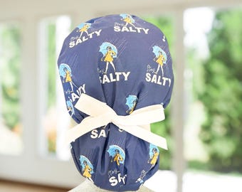 Stay Salty~ EURO or Ponytail Scrub Cap, Modern Nurse Hat, CNA, MD, Tech, Gift