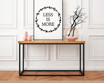 Less is More digital image svg png jpg, Cricut, Printable Sticker, journal, simple living, diy decor, handmade decor