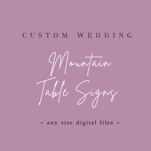 Benutzerdefinierte Hochzeit | Individuelle Berg Tafel Namen | Sitzplan der Berge | Minimalistisch | Digitale Dateien