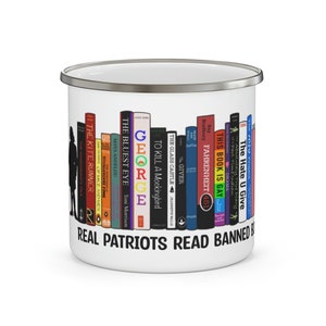 Real Patriots Read Banned Books Camping Mug, banned books, Book lover, Banned Books Mug, Librarian Mug, Book Lover, Teacher gift