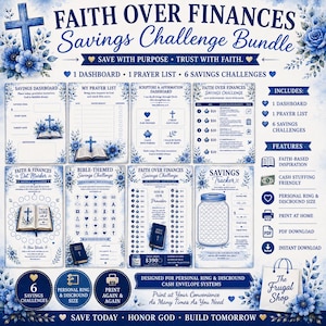May include: A Faith Over Finances savings challenge bundle featuring a dashboard, prayer list, and six savings challenges. The printable sheets include blue floral accents, cross illustrations, and Bible imagery with text prompts for tracking financial goals.