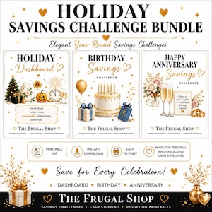 May include: A Holiday Savings Challenge Bundle printable set featuring three distinct cards: Holiday Dashboard, Birthday Savings Challenge, and Happy Anniversary Savings Challenge. Each card displays gold-toned graphics, celebratory icons, and text.