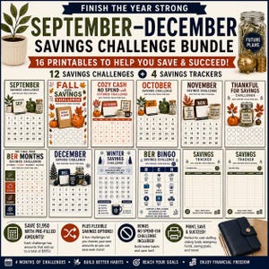 May include: A September-December savings challenge bundle featuring 16 printable sheets, including 12 savings challenges and 4 savings trackers. The collection includes monthly calendars, bingo boards, and trackers with seasonal graphics and text.