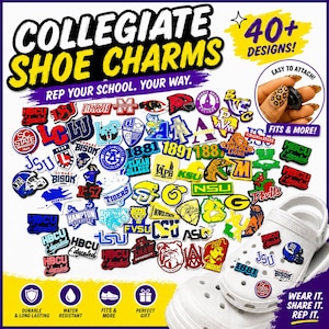 May include: A collection of collegiate shoe charms featuring various university logos, mascots, and text designs. The charms are colorful, small, and designed to attach to footwear. A white clog shoe is shown with several charms attached to it.