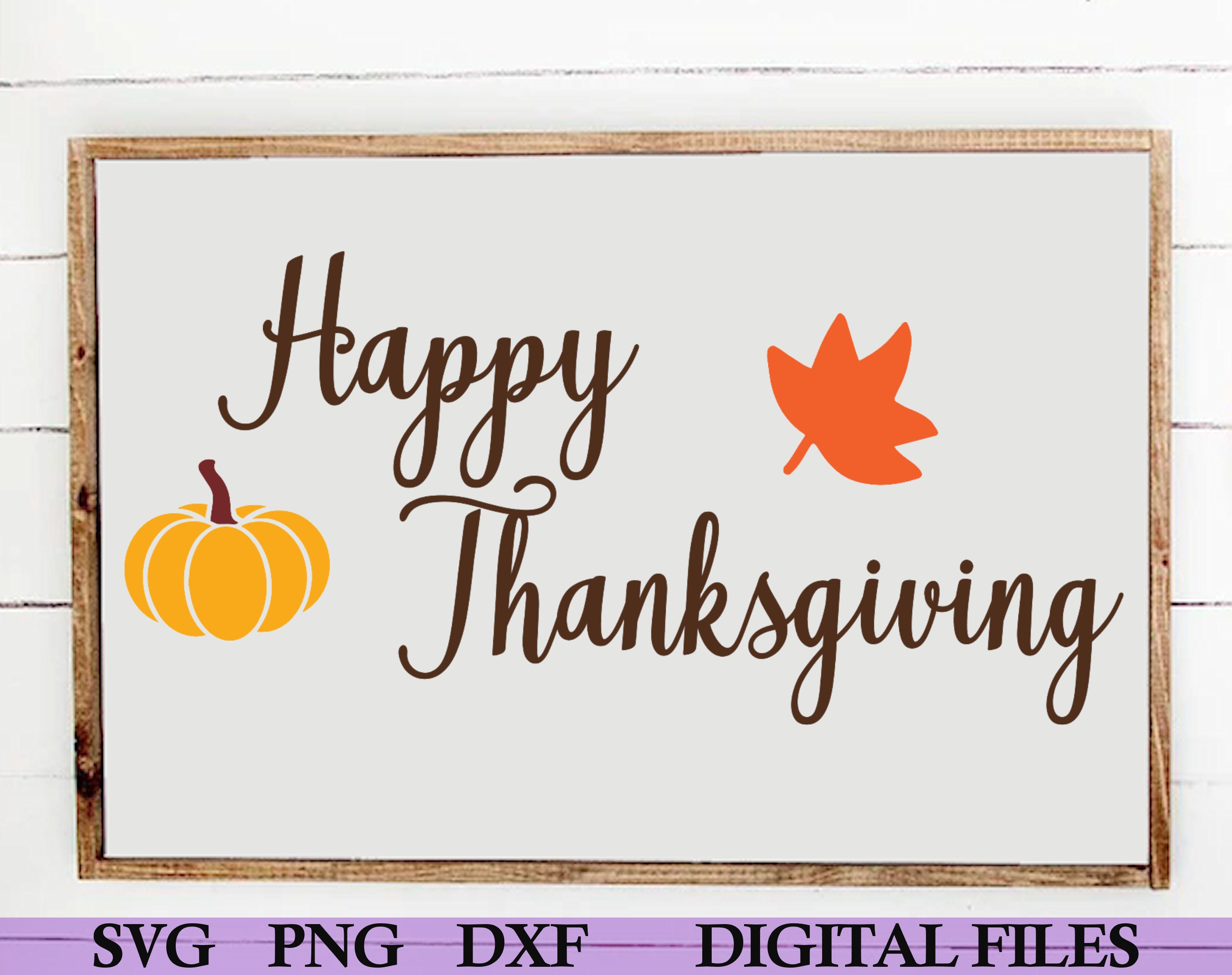 Happy Thanksgiving Cut File Svg SilhouetteCricutSvg Files | Etsy
