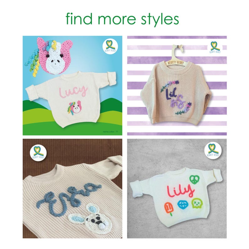 May include: A collage of four knitted sweaters featuring personalized names and embroidered designs including a unicorn, floral motifs, a rabbit, and various icons like a peace sign, popsicle, and skull, with the text find more styles.