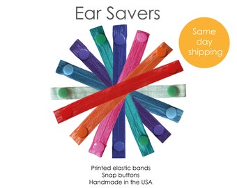 EAR SAVERS, elastic ear savers, Snap button ear savers, soft printed elastic