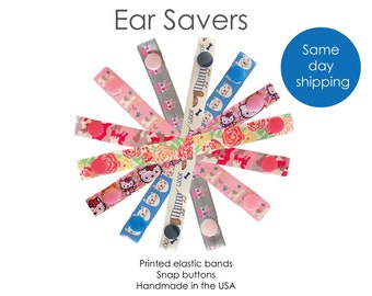 EAR SAVERS, elastic ear savers, Snap button ear savers, soft printed elastic