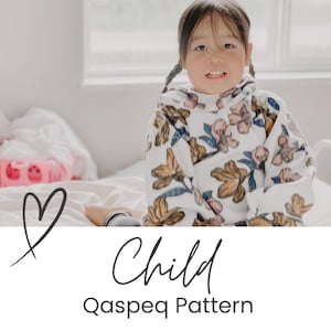 Child - Baby- Kid Youth Qaspeq Kuspuk Pattern - PDF Printable - Alaska Native Dress