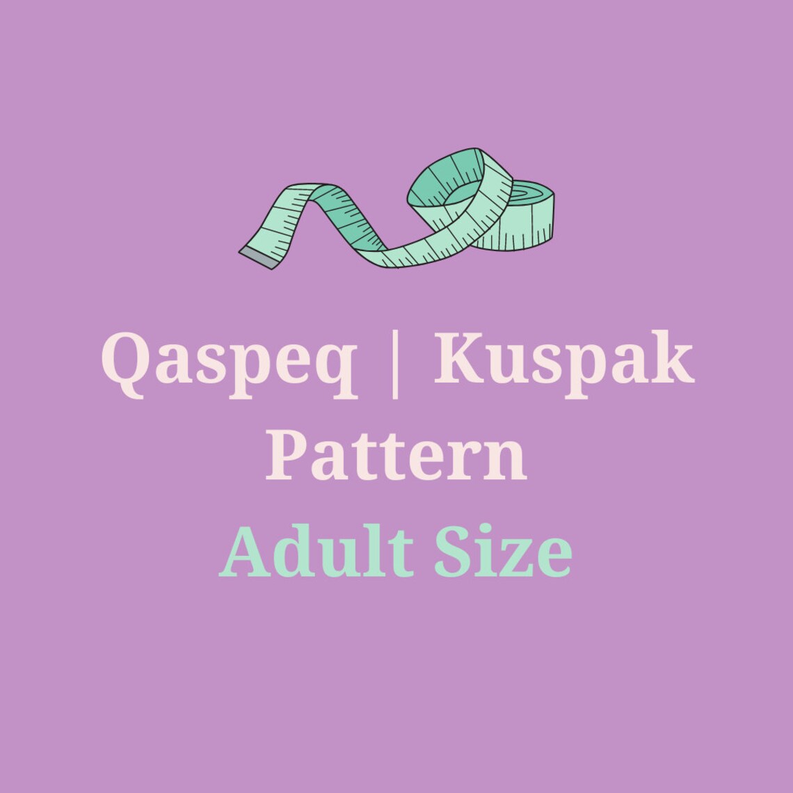 Qaspeq Kuspuk Pattern PDF Printable Alaska (Download Now) Etsy