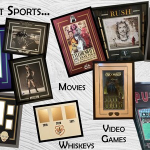 May include: A collection of framed memorabilia, including music, movies, video games, and whiskeys. The frames are all different colors and styles, and the items inside are all unique and interesting. The text "NOT JUST SPORTS..." is at the top of the image.