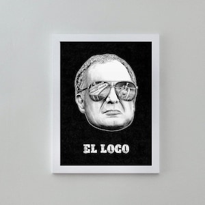Leeds United - El Loco Poster - LUFC - Marcelo Bielsa