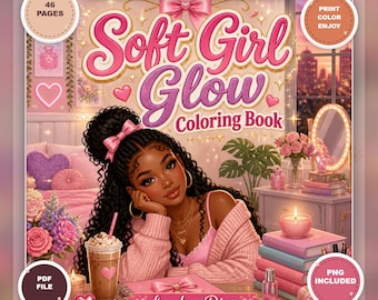 Black Girl Soft Life Glow Coloring Pages Printable PDF, PNG