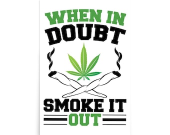 Smoke it Out Poster