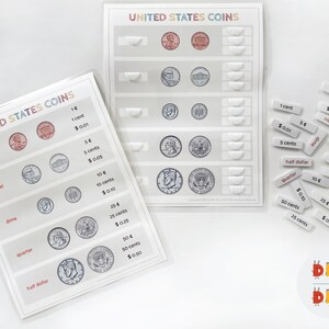 May include: A printable educational chart for learning about United States coins. The chart features images of each coin, along with the coin's name, value in cents, and value in dollars. There are also white circles for placing the actual coins.